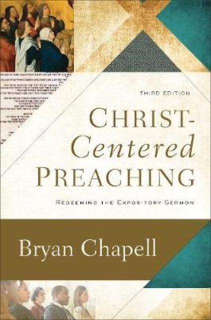 Christ Centered Preaching 3rd