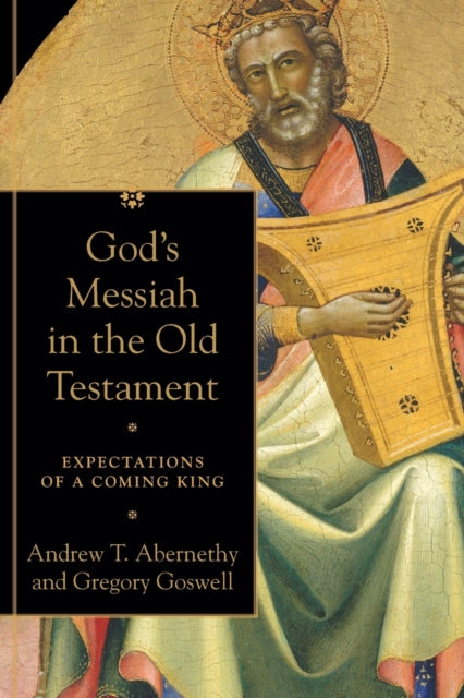 Gods Messiah In The Old Testament