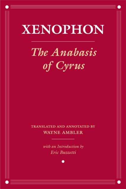 The Anabasis Of Cyrus
