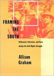 Framing The South Hollywood Television