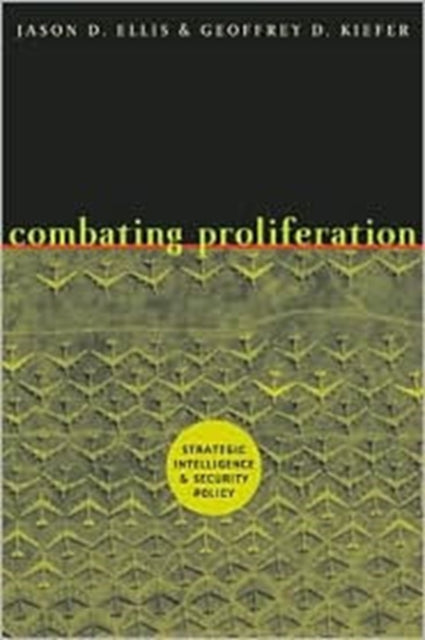 Combating Proliferation Strategic Intel