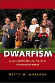 Dwarfism Medical And Psychological Aspe