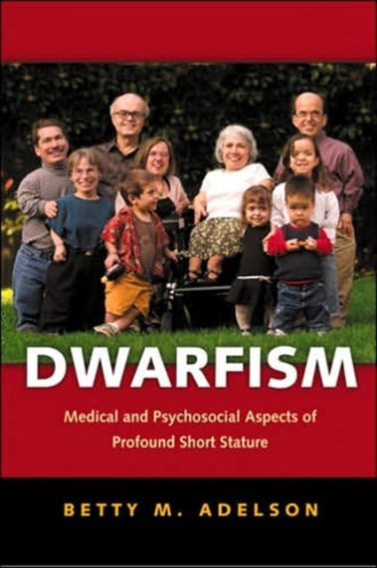 Dwarfism Medical And Psychological Aspe