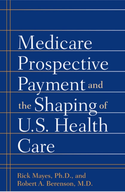 Medicare Prospective Payment And The Sh