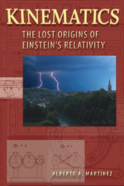 Kinematics The Lost Origins Of Einstein