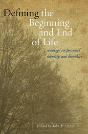 Defining The Beginning And End Of Life