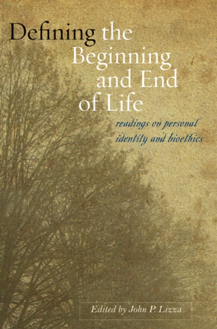 Defining The Beginning And End Of Life