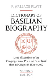 Dictionary Of Basilian Biography