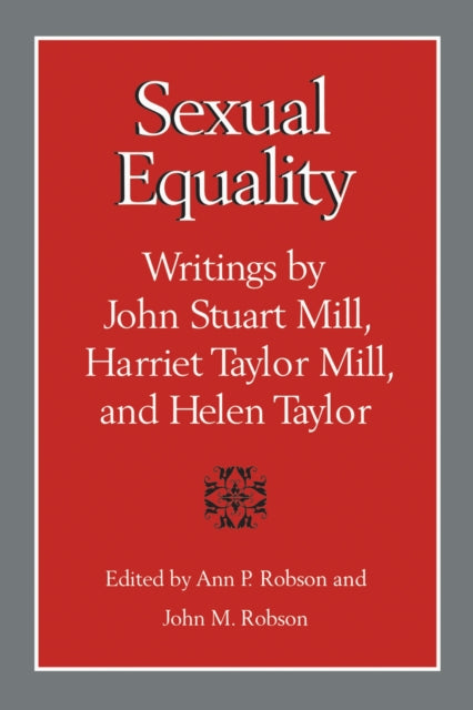 Sexual Equality A Mill Taylor Reader