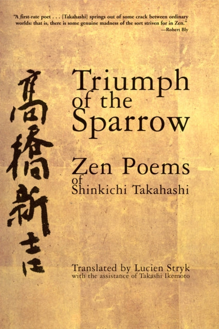 Triumph Of The Sparrow: Zen Poems Of Shi