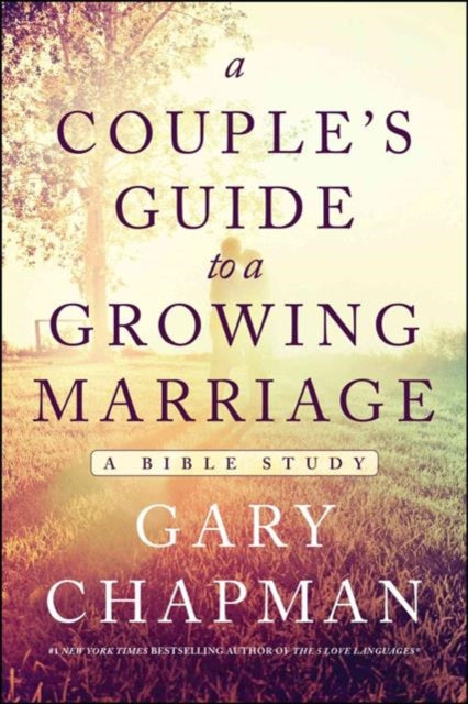 Couples Guide To A Growing Marriage