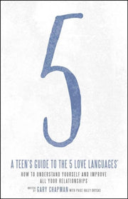 Teens Guide To The 5 Love Languages