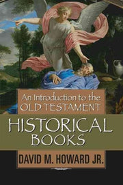 Introduction To The Old Testament Histor By Howard Jr., David M.