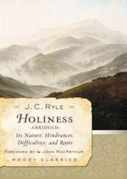 Holiness Abridged