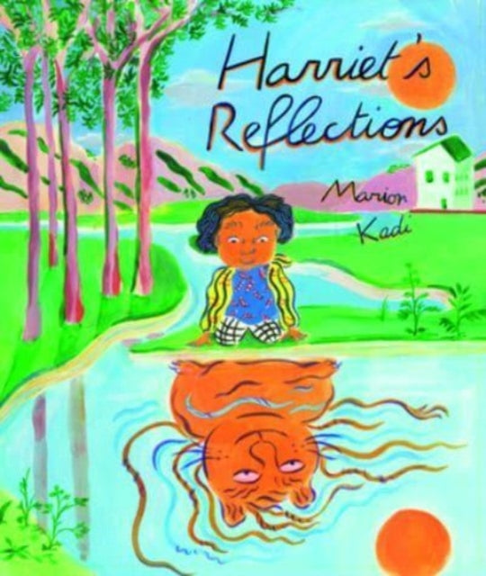 Harriets Reflections