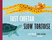 Fast Cheetah Slow Tortoise