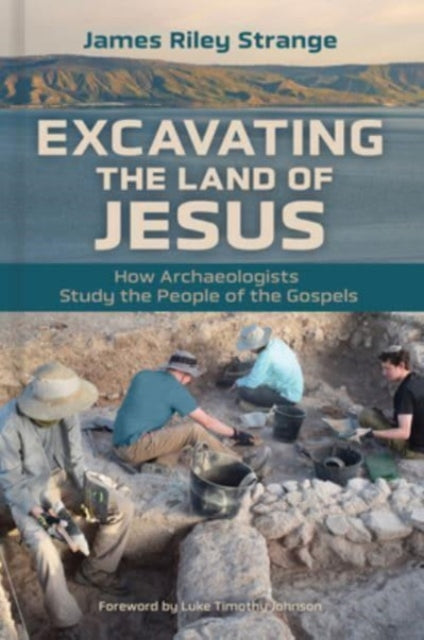 Excavating The Land Of Jesus By Strange , James Rile