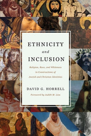 Ethnicity And Inclusion By Horrell, G David