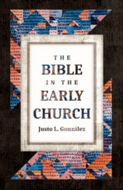Bible In The Early Church