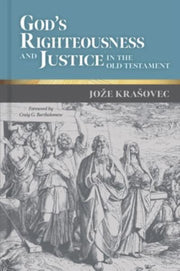 Gods Righteousness & Justice In The Old