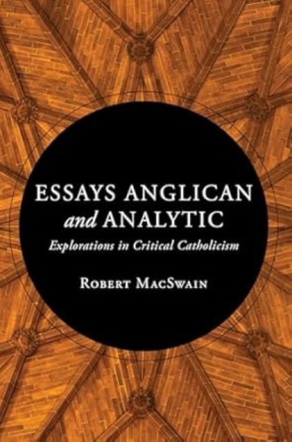 Essays Anglican & Analytic
