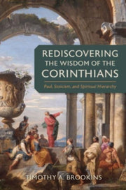Rediscovering The Wisdom Of The Corinthi