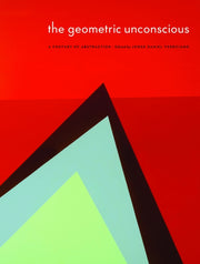 The Geometric Unconscious A Century Of By Veneciano, Jorge Dan