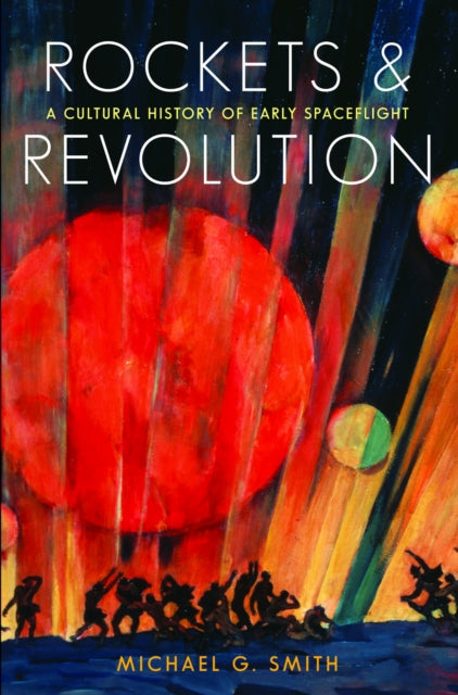 Rockets And Revolution