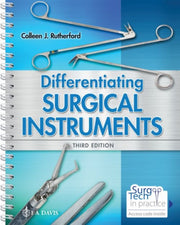 Differentiating Surgical Instruments By Colleen J. Rutherfor