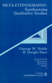 Meta Ethnography By Noblit, George W.