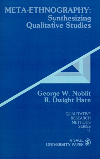 Meta Ethnography By Noblit, George W.
