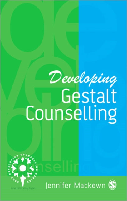 Developing Gestalt Counselling By Mackewn, Jennifer