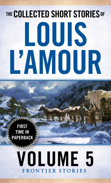 Collected Short Stories/louis Lamour 5