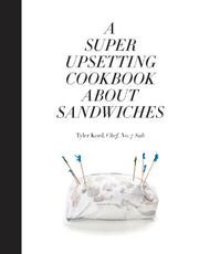 Super Upsetting Cookbook About Sandwiche
