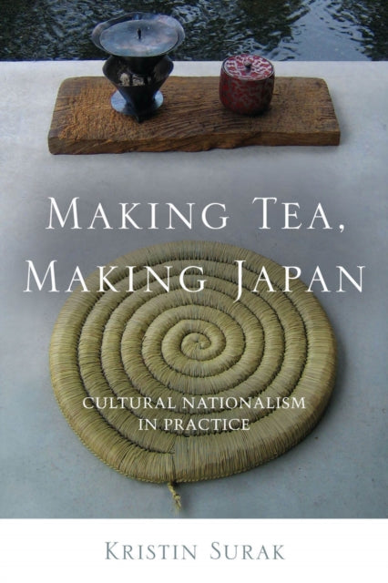 Making Tea Making Japan