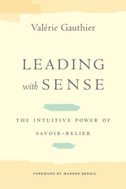 Leading With Sense
