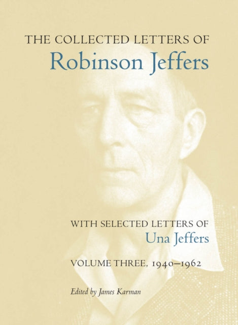 Collected Letters Of Robinson Jeffers Wi