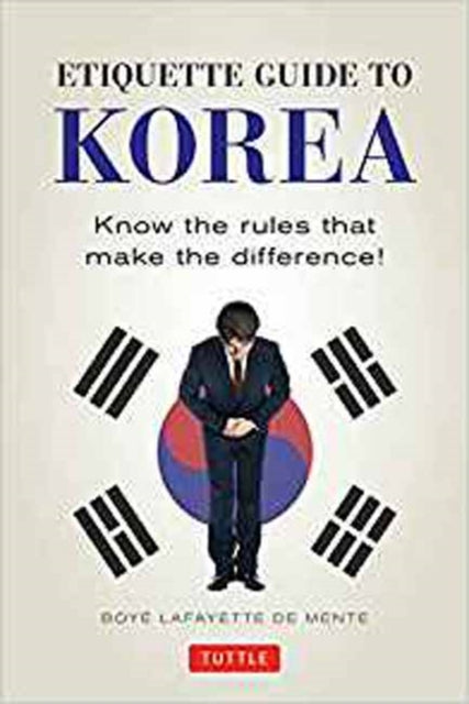 Etiquette Guide To Korea