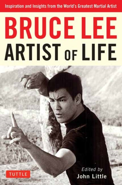 Bruce Lee Artist Of Life By Lee, Bruce