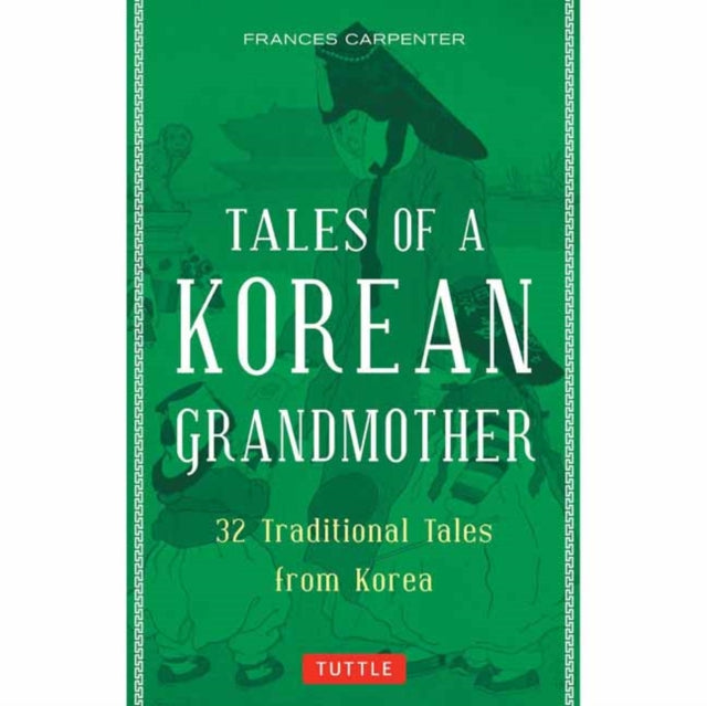 Tales Of A Korean Grandmother By Carpenter, Frances