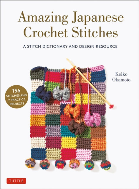 Amazing Japanese Crochet Stitches By Okamoto, Keiko