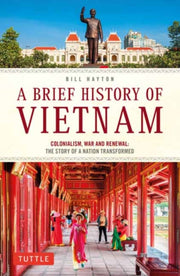 Brief History Of Vietnam By Hayton, Bill