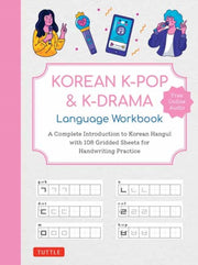 Korean Kpop & Kdrama Language Workbook