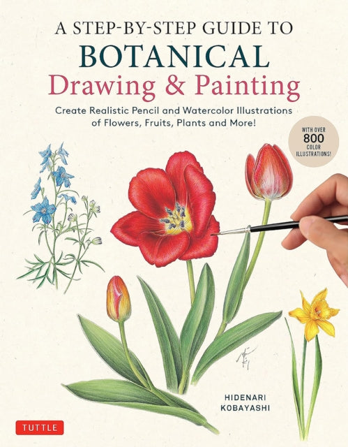 Stepbystep Guide To Botanical Drawing Pa