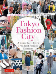 Tokyo Fashion City By Keet, Philomena
