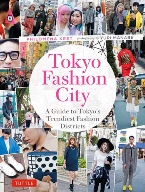 Tokyo Fashion City By Keet, Philomena