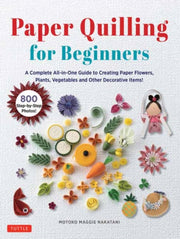 Paper Quilling For Beginners