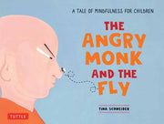 Angry Monk & The Fly