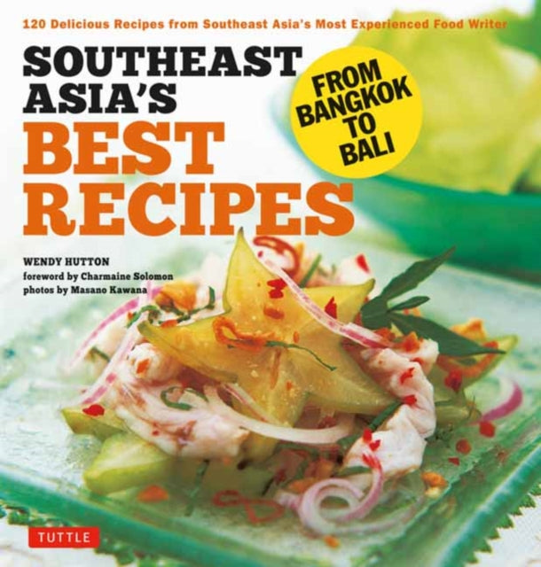 Southeast Asia S Best Recipes