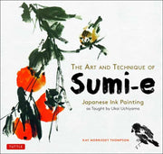 Art & Technique Of Sumie